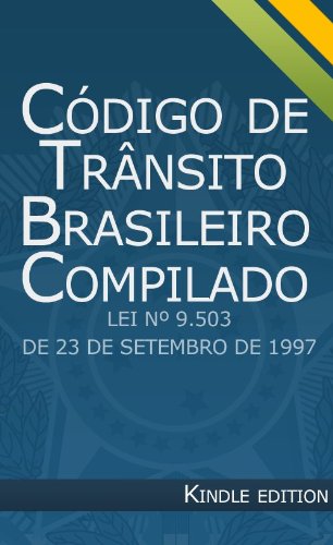 Livro PDF Código de Trânsito Brasileiro Compilado – Lei nº 9.503