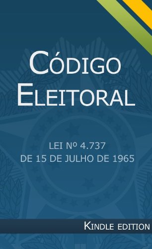 Livro PDF: Código Eleitoral – Lei nº 4.737