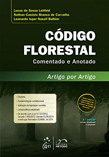 Capa do livro: Código Florestal Comentado e Anotado – Artigo por Artigo - Ler Online pdf