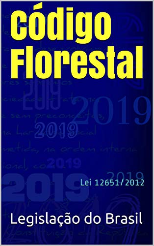 Livro PDF: Código Florestal: Lei 12651/2012 (Direito Positivo Livro 9)