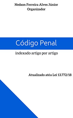 Livro PDF Código Penal: indexado artigo por artigo (Códigos Indexados)