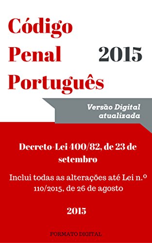 Livro PDF Código Penal Português (2015): Inclui todas as atualizações até