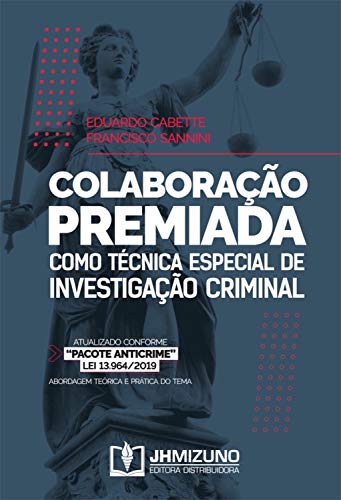 Capa do livro: Colaboração Premiada como Técnica Especial de Investigação Criminal - Ler Online pdf