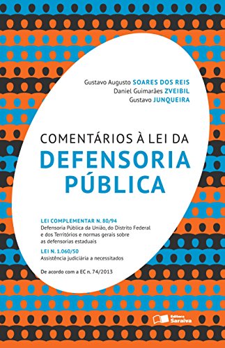 Capa do livro: Comentários à Lei da Defensoria Pública - Ler Online pdf