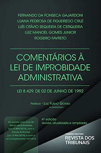 Livro PDF: Comentários à Lei de improbidade administrativa: Lei 8.249 de 02 de junho de 1992