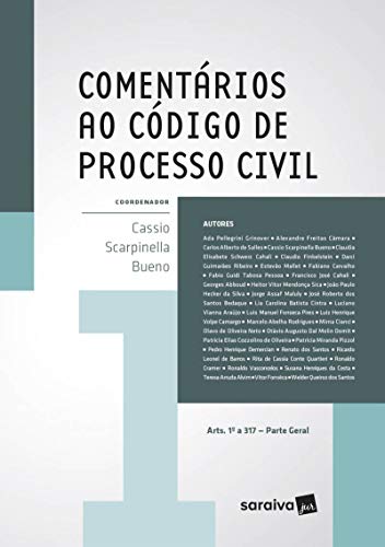 Livro PDF Comentários ao código de processo civil – 1ª edição de 2017: (Arts. 1º a 317) parte geral