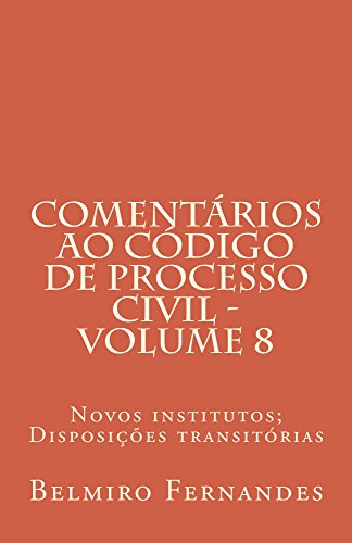 Capa do livro: Comentários ao Código de Processo Civil – Volume 8 - Ler Online pdf