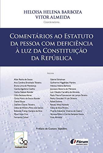 Capa do livro: Comentários ao estatuto da pessoa com deficiência à luz da Constituição da República - Ler Online pdf
