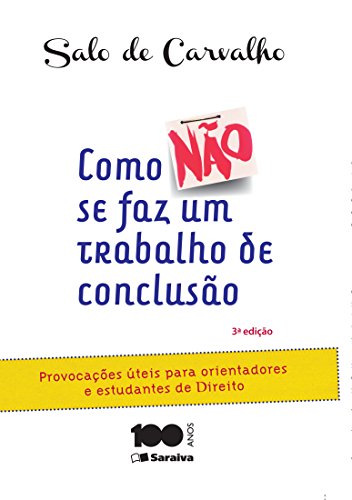 Livro PDF: COMO (NÃO) SE FAZ UM TRABALHO DE CONCLUSÃO