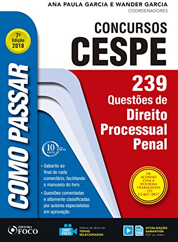 Livro PDF Como passar em concursos CESPE: direito processual penal: 239 questões de direito processual penal