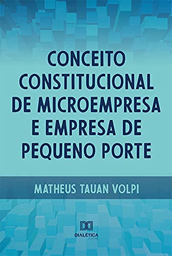 Livro PDF: Conceito constitucional de microempresa e empresa de pequeno porte