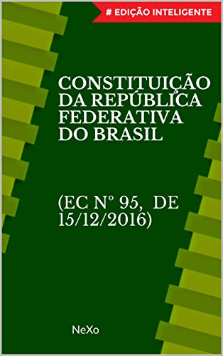 Livro PDF: Constituição da República Federativa do Brasil – Edição Inteligente