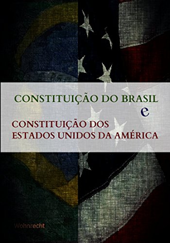 Capa do livro: Constituição do Brasil e Constituição dos Estados Unidos da América - Ler Online pdf