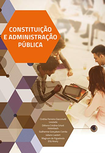 Livro PDF: Constituição e Administração Pública
