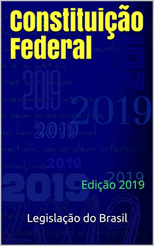 Capa do livro: Constituição Federal: Edição 2019 - Ler Online pdf