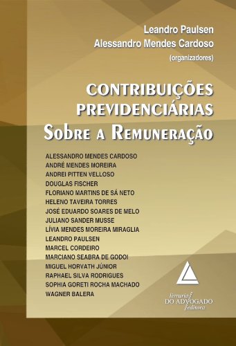 Livro PDF: Contribuições Previdenciárias sobre a Remuneração