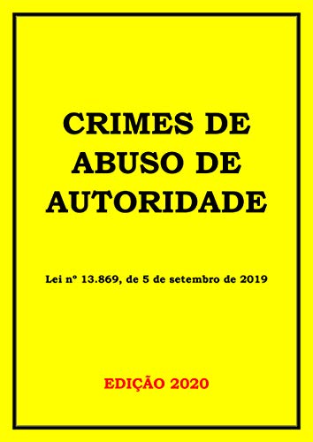 Capa do livro: CRIMES DE ABUSO DE AUTORIDADE - Ler Online pdf