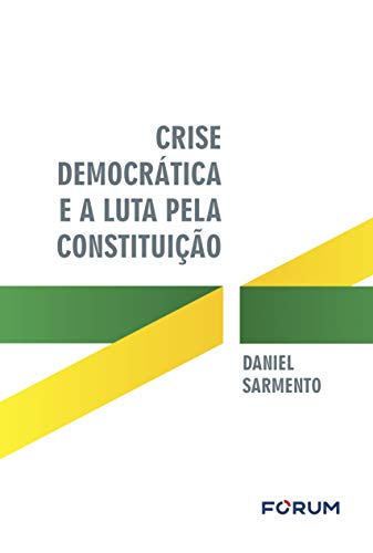 Capa do livro: Crise democrática e a luta pela Constituição - Ler Online pdf