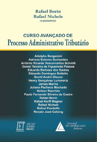 Livro PDF: Curso Avançado De Processo Administrativo Tributário