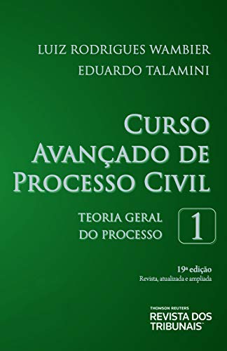 Capa do livro: Curso avançado de processo civil, volume 1: teoria geral do processo - Ler Online pdf