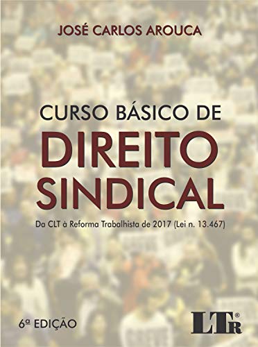 Capa do livro: CURSO BÁSICO DE DIREITO SINDICAL - Ler Online pdf