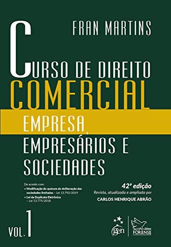 Livro PDF Curso de Direito Comercial – Empresa, Empresários e Sociedades – Vol. 1