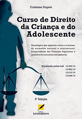 Livro PDF: Curso de Direito da Criança e do Adolescente – 3a Edição