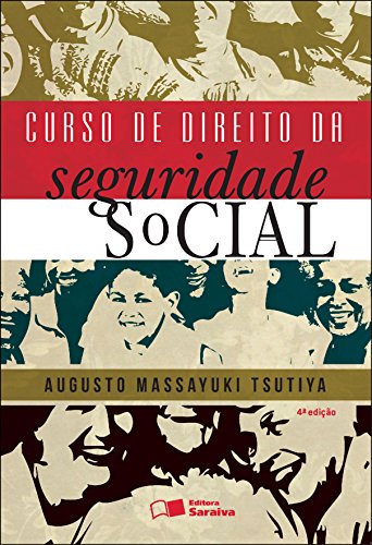 Capa do livro: CURSO DE DIREITO DA SEGURIDADE SOCIAL - Ler Online pdf