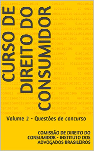 Capa do livro: Curso de Direito do Consumidor: Volume 2 – Questões de concurso - Ler Online pdf