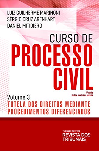 Capa do livro: Curso de processo civil : tutela dos direitos mediante procedimentos diferenciados, volume 3 - Ler Online pdf