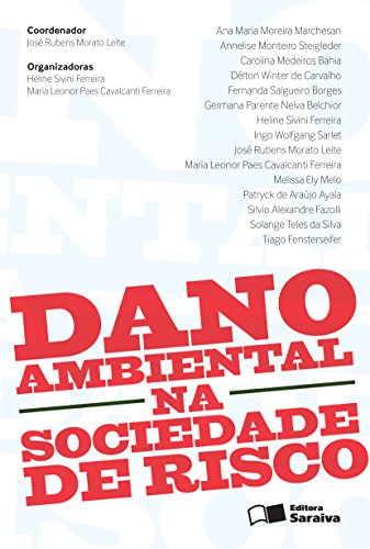 Livro PDF: DANO AMBIENTAL NA SOCIEDADE DE RISCO