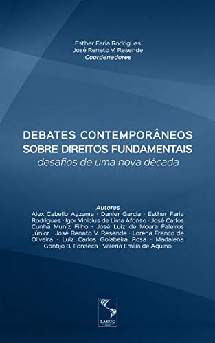 Capa do livro: Debates contemporâneos sobre direitos fundamentais: desafios de uma nova década - Ler Online pdf