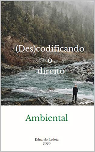 Livro PDF: (Des)codificando o Direito: Ambiental