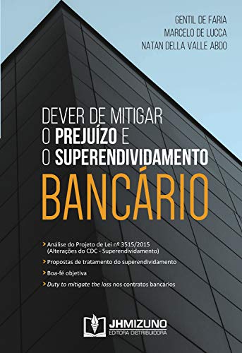 Capa do livro: Dever de Mitigar o Prejuízo e o Superendividamento Bancário - Ler Online pdf