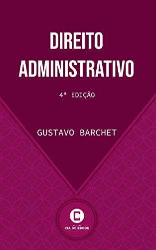 Livro PDF Direito Administrativo: 4ª edição