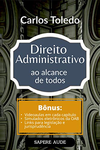 Capa do livro: Direito Administrativo ao Alcance de Todos - Ler Online pdf