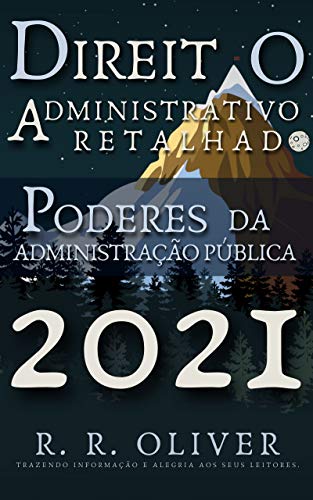 Capa do livro: Direito Administrativo Retalhado: Poderes da Administração Pública - Ler Online pdf