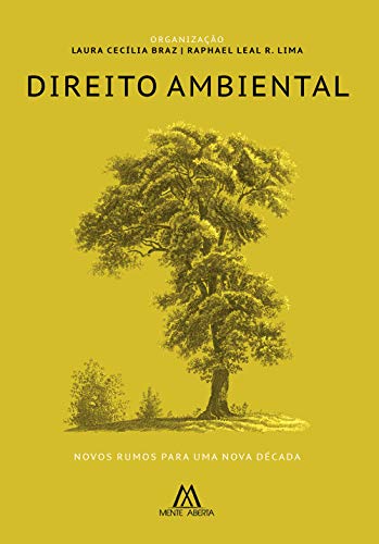 Capa do livro: Direito Ambiental: novos rumos para uma nova década - Ler Online pdf