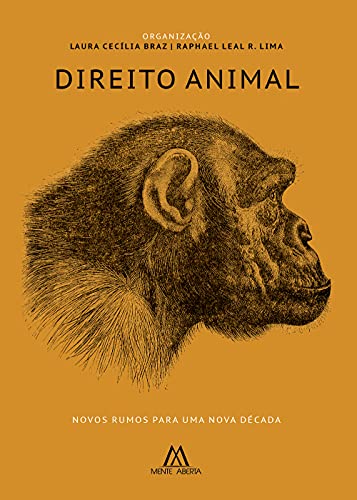 Livro PDF: Direito Animal: Novos rumos para uma nova década
