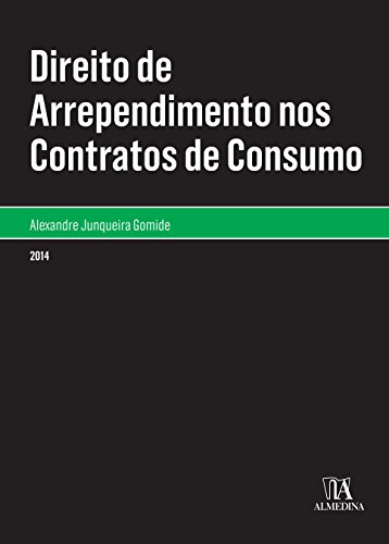 Livro PDF: Direito de Arrependimento nos Contratos de Consumo (Monografias)