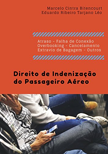 Capa do livro: Direito de Indenização do Passageiro Aéreo - Ler Online pdf
