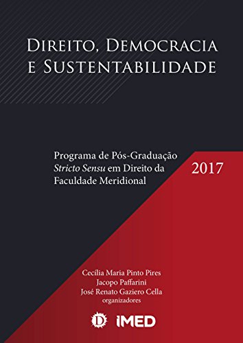 Capa do livro: Direito, Democracia e Sustentabilidade:: Programa de Pós-Graduação Stricto Sensu em Direito da Faculdade Meridional - Ler Online pdf
