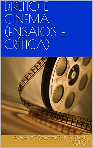 Capa do livro: DIREITO E CINEMA (ENSAIOS E CRÍTICA) - Ler Online pdf