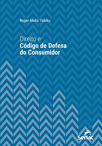Livro PDF Direito e Código de Defesa do Consumidor (Série Universitária)