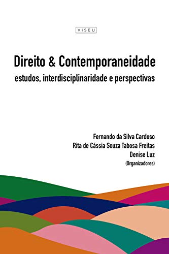 Livro PDF: Direito e Contemporaneidade: Estudos, interdisciplinaridade e perspectivas