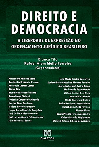 Capa do livro: Direito e democracia: a liberdade de expressão no ordenamento jurídico brasileiro - Ler Online pdf