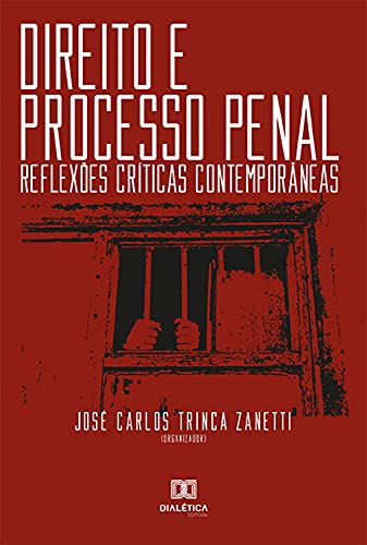 Capa do livro: Direito e Processo Penal: reflexões críticas contemporâneas - Ler Online pdf