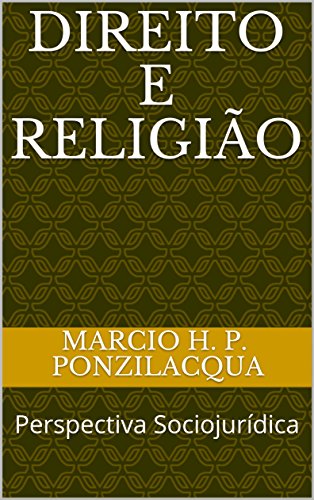 Capa do livro: Direito e Religião: Perspectiva Sociojurídica - Ler Online pdf