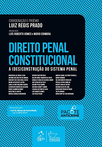 Capa do livro: Direito penal constitucional: A (Des)construção do sistema penal - Ler Online pdf