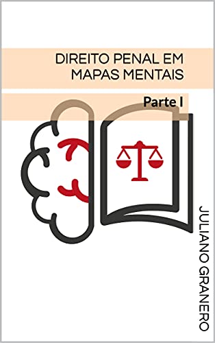 Livro PDF Direito Penal em mapas mentais: Parte I